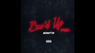Meant2B - Boo'd Up (M2B - Mix)