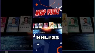 HUGE MSP PULL! | NHL 23