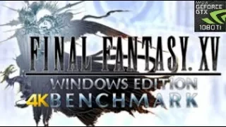 FINAL FANTASY XV 4K Benchmark - High Setting - GeForce GTX 1080ti (MSI)