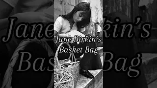 Jane Birkin’s Basket Bag embodied her carefree spirit #janebirkin #basketbag