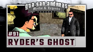 GTA San Andreas | Myths & Legends | S7 | Myth #91 | Ryder's Ghost
