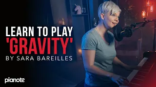 How to play "Gravity" by Sara Bareilles (Piano Lesson)