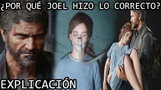 ¿Por Qué Joel Hizo lo Correcto? |Las Razones de Joel para Salvar a Ellie en The Last of Us Explicada