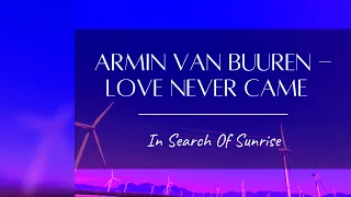 Armin van Buuren feat. Richard Bedford - Love Never Came (Letra)