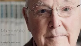 Murray Walker - it wasnt work