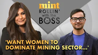 Vedanta’s Priya Agarwal Hebbar: ‘I Want Women To Dominate Mining …’ | Rollin’ With The Boss Ep 10