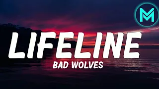 bad wolves - lifeline lyrics