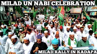 Milad Un Nabi juloos  In Kadapa | Milad Un Nabi | Milad Rally In Kadapa