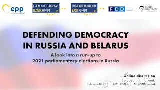 Defending democracy in Russia and Belarus. Discussion of 4 February 2021 (no interpretation)