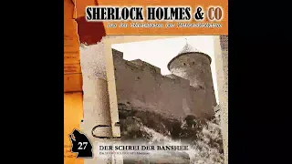 Sherlock Holmes & Co - Folge 27: Der Schrei der Banshee (Episode 2)