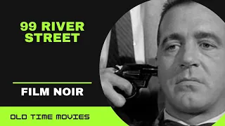 99 RIVER STREET (1953) John Payne & Brad Dexter HD Film Noir 720p