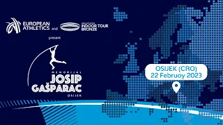 World Athletics Indoor Tour Bronze - Memorial Josip Gasparac, Osijek, Croatia