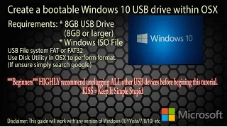 Tutorial: Create a bootable Windows 10 USB in Mac OSX (Windows XP Vista 7 8 8.1 10)