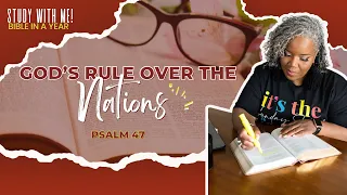 God’s Rule Over the Nations [Psalm 47] 📚🤴🏾🌏 , December 3, 2023, Sunday School Lesson UMI