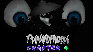 Thanatophobia chapter 4 - Roblox | [Full Walkthrough]