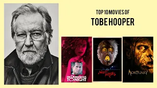 Tobe Hooper |  Top Movies by Tobe Hooper| Movies Directed by  Tobe Hooper