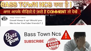 Beware! scammer alert | What Is Bass Town Ncs And Trap Down Ncs | IS THEY SCAMMER