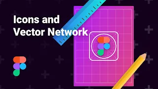 Icons and Vector Network in Figma