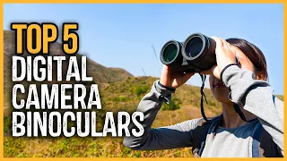 Best Digital Camera Binoculars 2024 | Top 5 Best Binoculars with Digital Camera On Amazon