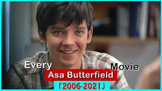 Asa Butterfield Movies (2006-2021)