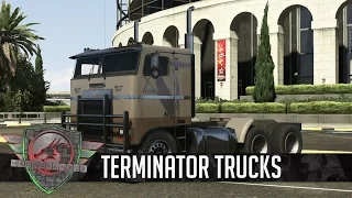 ► GTA V - TERMINATOR TRUCKS RETURN