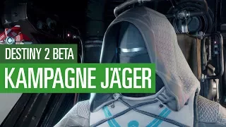 Destiny 2 Beta - Story-Missionen als Jäger durchgespielt!