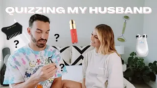QUIZZING MY HUSBAND ON FEMALE/BEAUTY PRODUCTS CHALLENGE *funny*