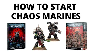 How to a Start Chaos Space Marines Army in Warhammer 40K - a Beginners Guide to the Army!