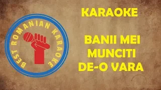 KARAOKE: Banii mei muciti de-o vara Versuri Negativ