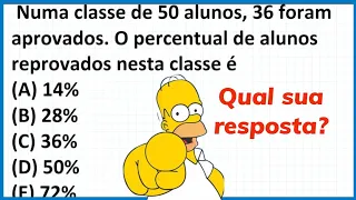 🔽(PROFFMAT) PORCENTAGEM - Numa classe de 50 alunos, 36 foram aprovados.