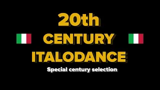 The very best of Italodance 20th CENTURY