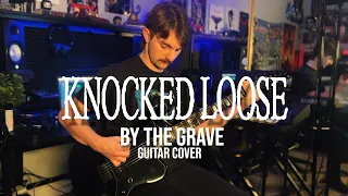 Knocked Loose // By The Grave // Guitar Cover FULL SONG 2024 // ADSOB 04