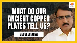 Indian Epigraphy: Fallacies and Biases | Vedveer Arya | #SangamTalks