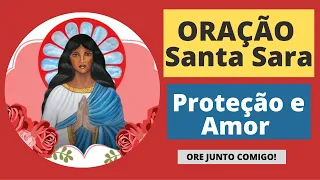 ORAÇÃO PARA O AMOR - ORAÇÃO DE SANTA SARA KALI - Proteção, Amor e Abrir Caminhos