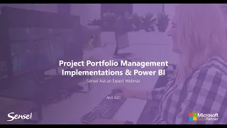 AAE Webinar: Project Portfolio Management Implementations & Power BI - Best Practices