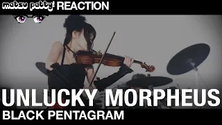 Unlucky Morpheus - Black Pentagram | Reaction