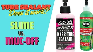 Inner Tube Sealant - Does It Work? Slime vs. Muc Off - Preventing Flats On Your Bicycle