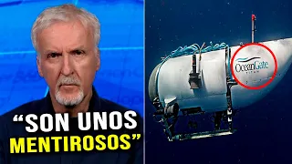 "TODO FUE UNA FARSA": James Cameron ARREMETE DURÍSIMO contra la empresa del sumergible del Titanic