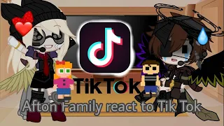 🎼Afton Family react to Tik Tok✨ || GC || Credit to owner 😄 || 🖐🏻AU || ✨Not original~