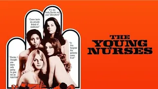 THE YOUNG NURSES (1973) | Full Length Crime Movie | English