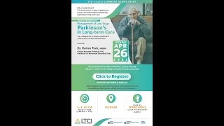 Management of Late Stage Parkinson's in Long-Term Care with Dr. Keiran Tuck