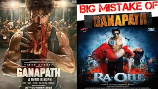 Big Mistake Of Ganapath Part 1 - Tiger Shroff - CineBollywood