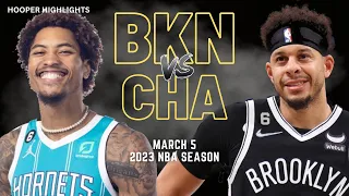 Brooklyn Nets vs Charlotte Hornets Full Game Highlights | Mar 5 | 2023 NBA Season