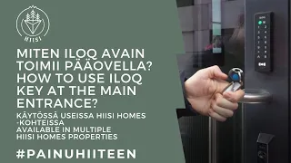 Miten avaan oven iLOQ-avaimella | How to open a door with iLOQ key?
