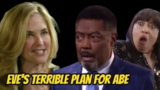 Eve stops Abe from becoming governor with a terrible plan. - Days of our lives spoilers PeacockTV