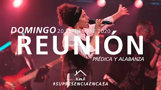 🔴 Reunión Domingo 🌎🌍🌏 (Prédica y Alabanza) - 20 Septiembre 2020 | El Lugar de Su Presencia