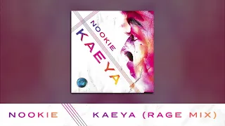 Nookie - Kaeya (Rage Mix)