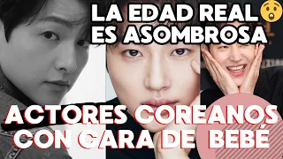 TOP ACTORES COREANOS CON CARA DE BEBÉ | LA EDAD REAL ES ASOMBROSA 😍💖