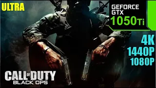 Call Of Duty Black Ops | GTX 1050 Ti 4GB | 4K, 1440P, 1080P + Ultra Settings | Performance Tasted.
