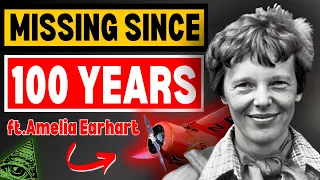 The Bizarre Vanishing  Of Amelia Earhart | Amelia Eahart Found ? | Amelia Earhart Buzzfeed